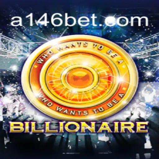 Descubra o Empolgante Mundo de Billionaire: O Jogo de Estratégia de 146bet