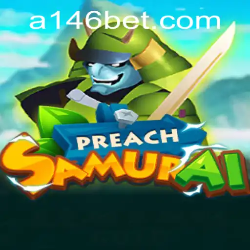 Explorando o Fascinante Mundo de PreachSamurai e as Oportunidades de 146bet