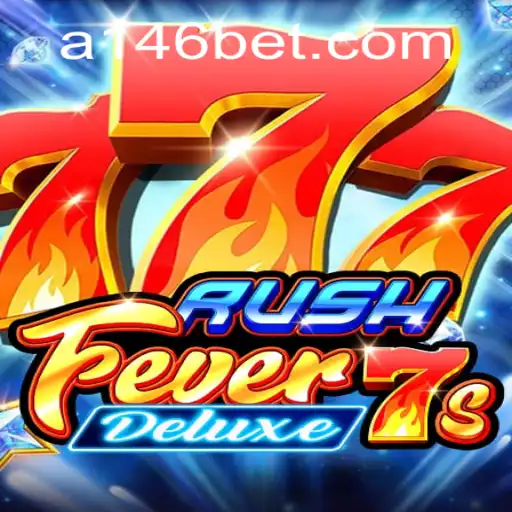 Descubra o Excitante Mundo de RushFever7sDeluxe na 146bet